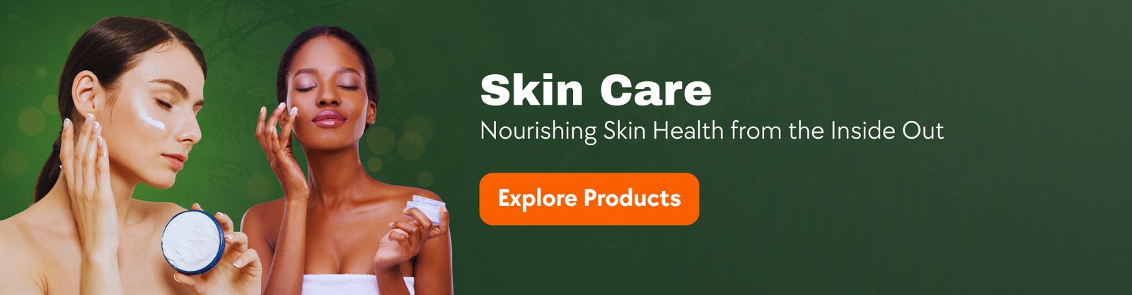 Skin Care - Nourishing Skin Health from the Inside Out